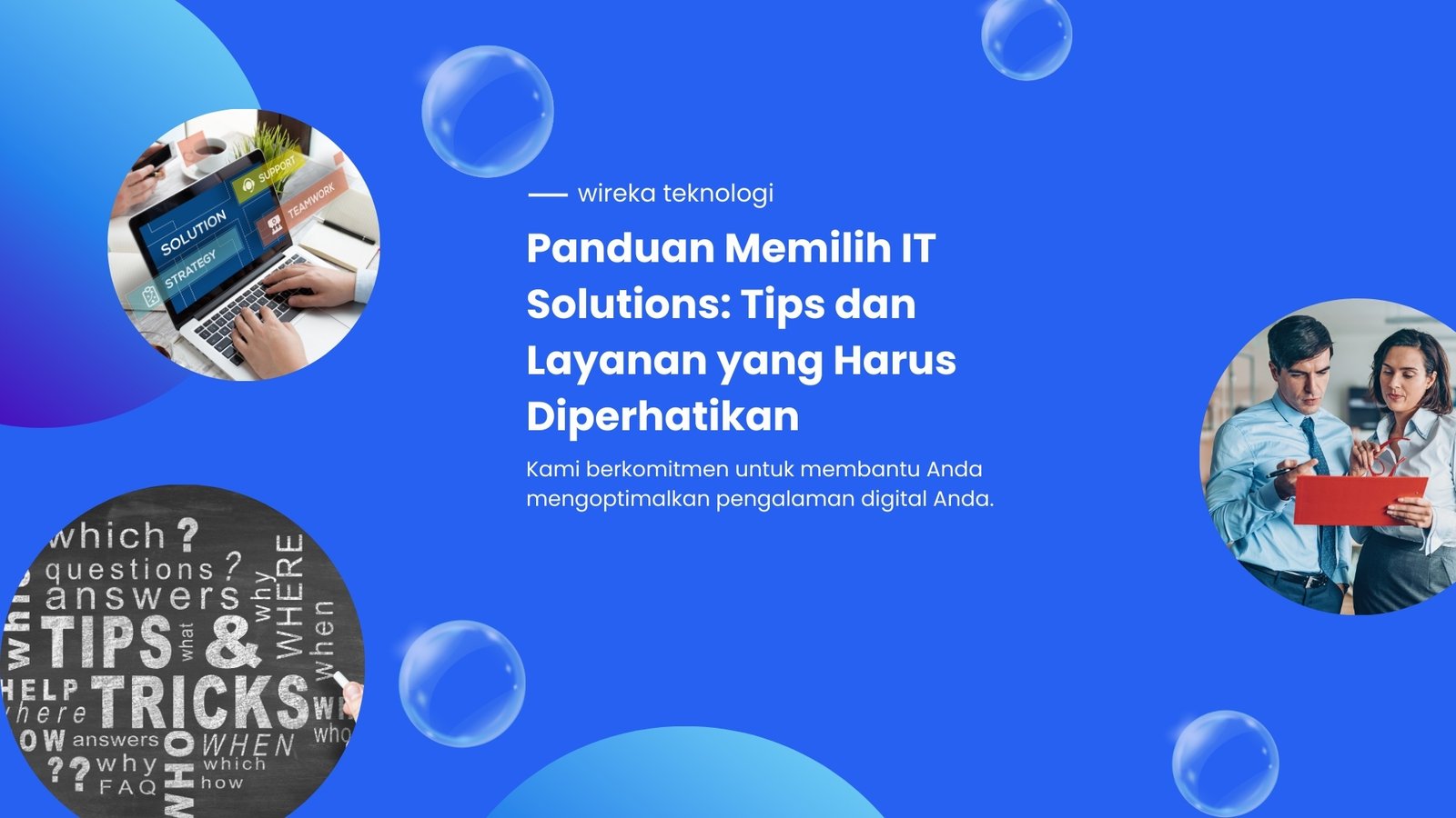 Read more about the article Panduan Memilih IT Solutions: Tips dan Layanan yang Harus Diperhatikan