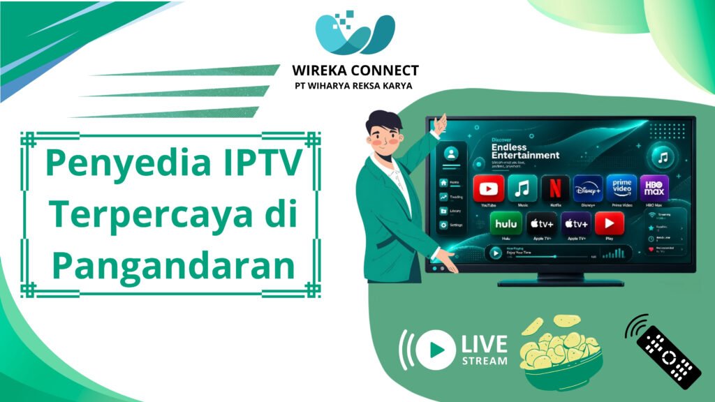 Penyedia IPTV Terpercaya di Pangandaran